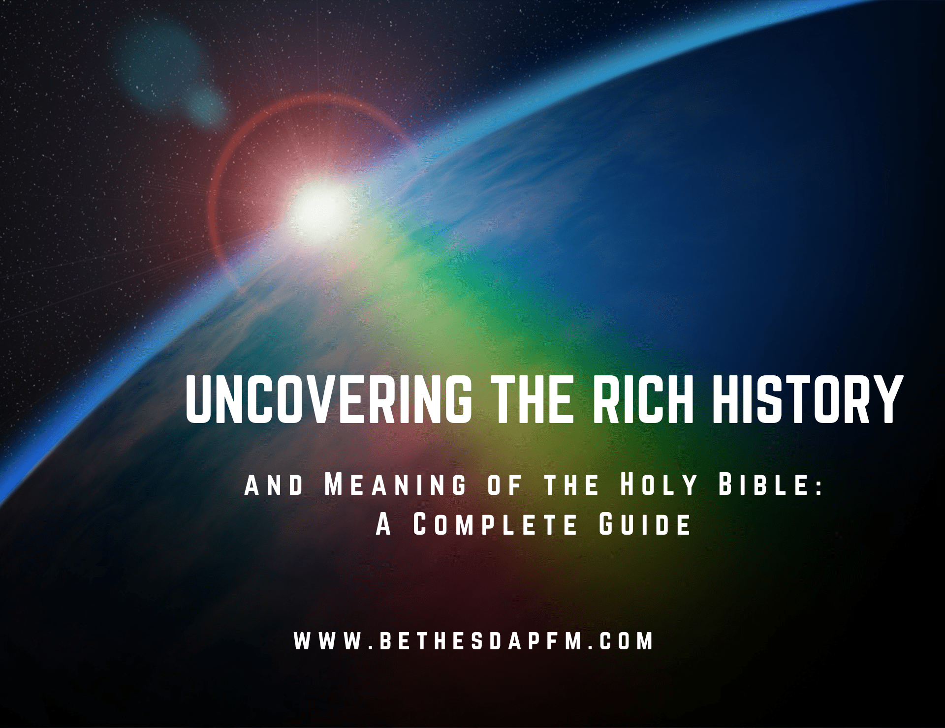 uncovering-the-rich-history-and-meaning-of-the-holy-bible-a-complete